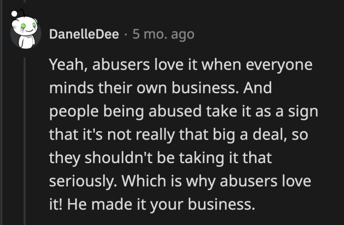 OP did what everyone should do when they see someone being wronged.