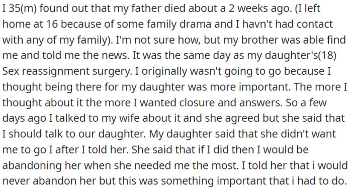 OP learned of his father's death after years of no contact with his family, but on the same day, his daughter had a sex reassignment surgery scheduled