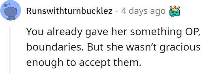 Well, he has been honest with her from the beginning