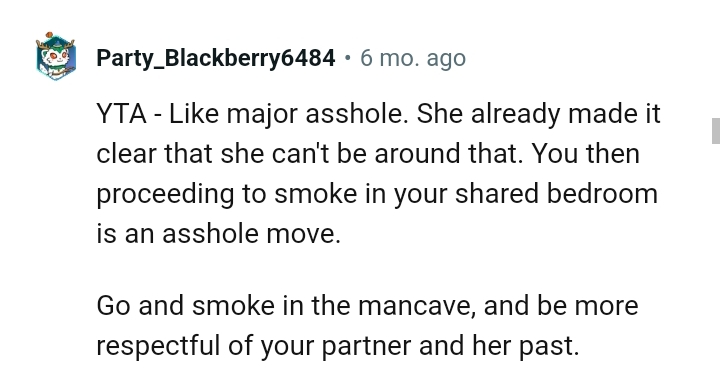 The OP should be more respectful of his partner and her past