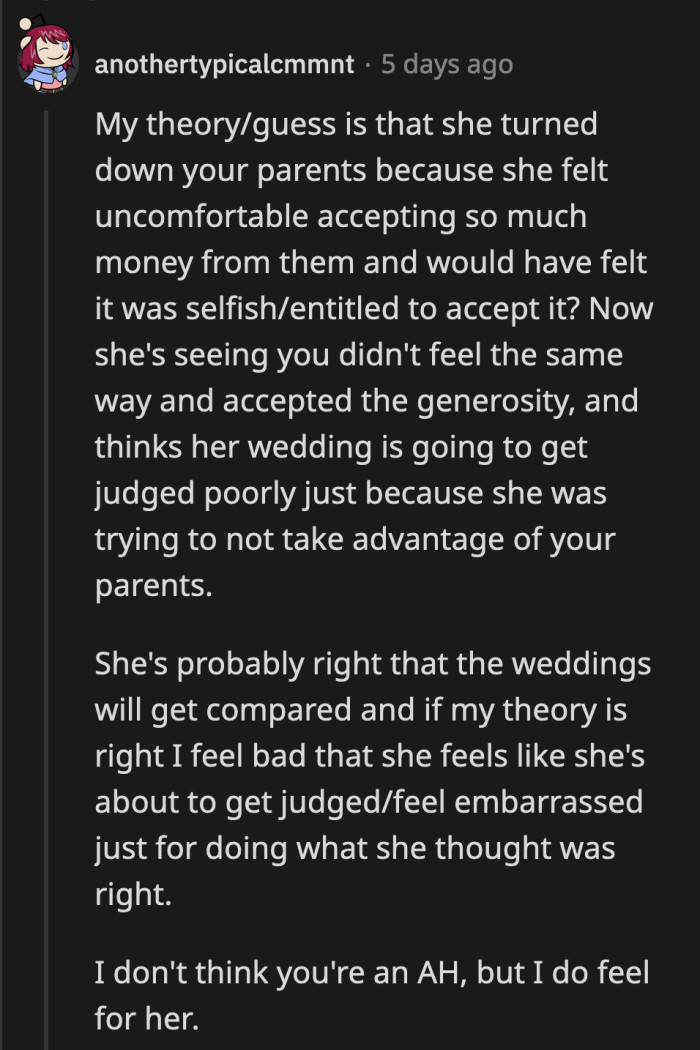 They are from different cultures, so accepting that much money from her future in-laws probably didn't sit right with OP's sister-in-law.
