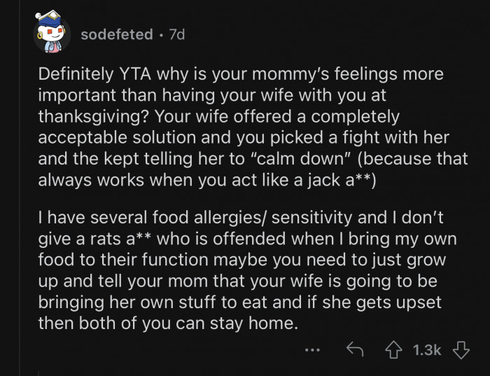 The OP's wife offered a perfectly acceptable solution, but he refused to compromise.