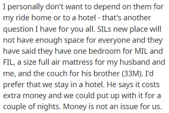 OP doesn't want to depend on them as her ride