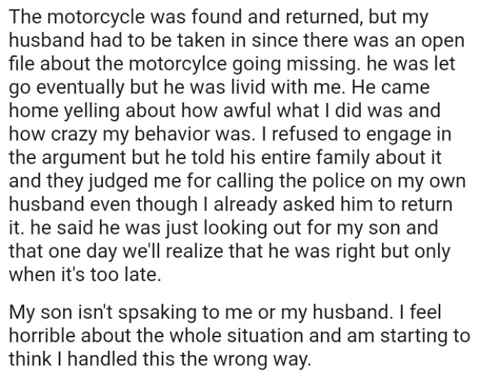 OP's husband told his entire family about it, and they judged her for calling the police on her own husband