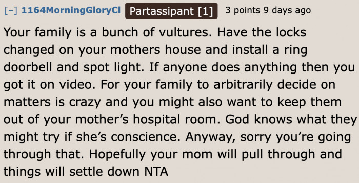 We also hope that the OP's mom survives this ordeal.