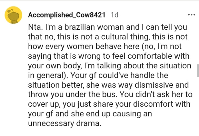 Your girlfriend could have handled the situation better