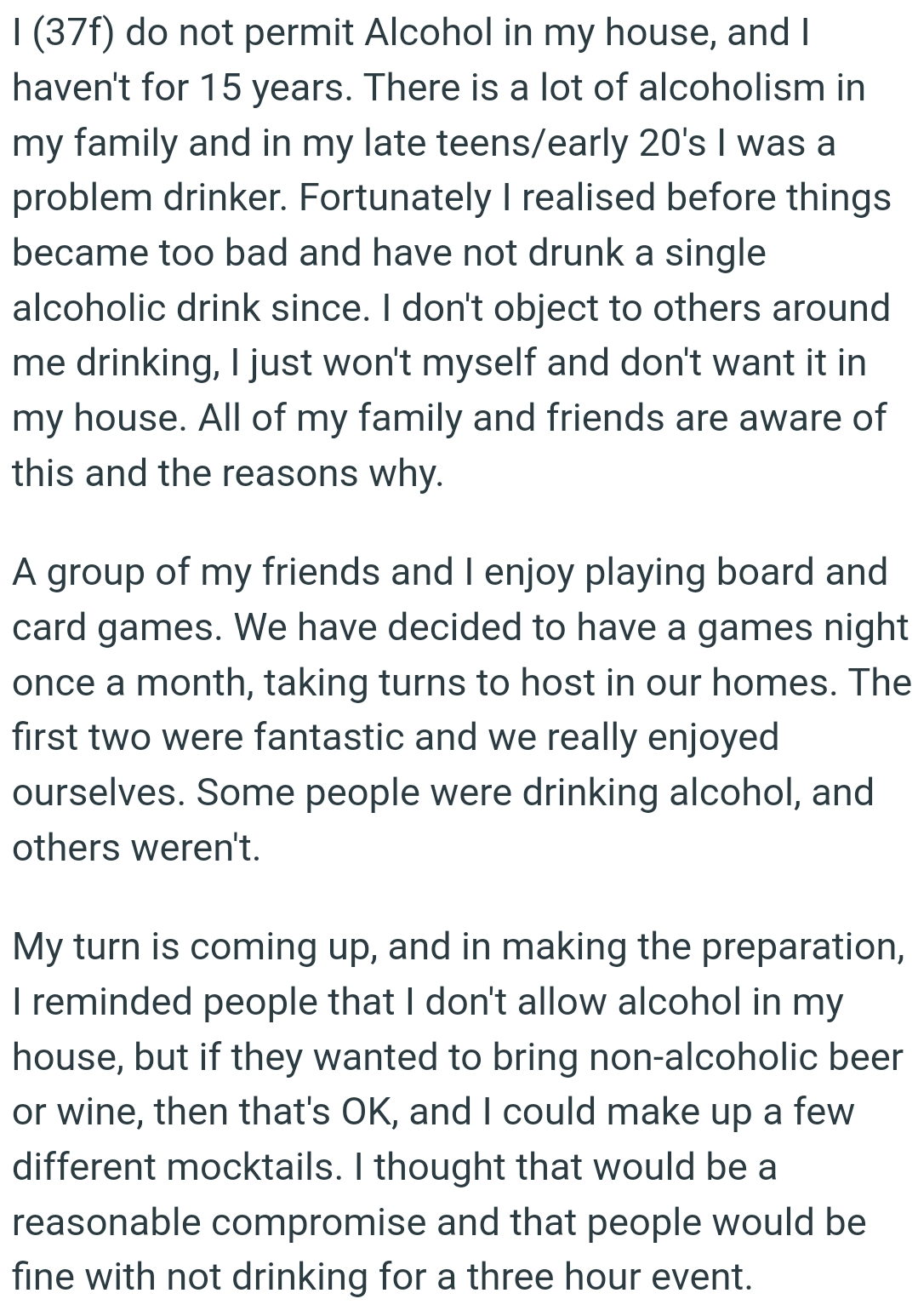 All of the OP's family and friends are aware of this and the reasons behind it