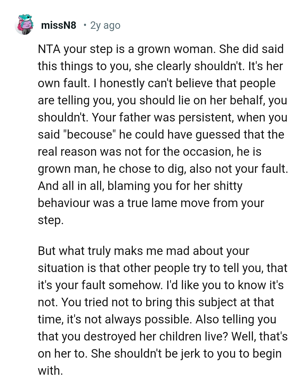 He could have guessed what the real reason is