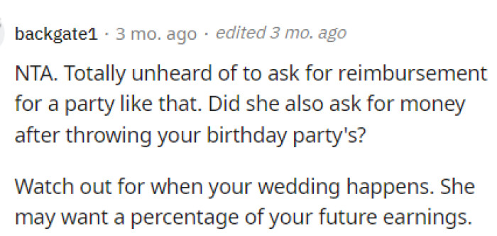 This is actually a huge red flag, and she should pay attention to what their mom asks for in the future, as it may get worse.