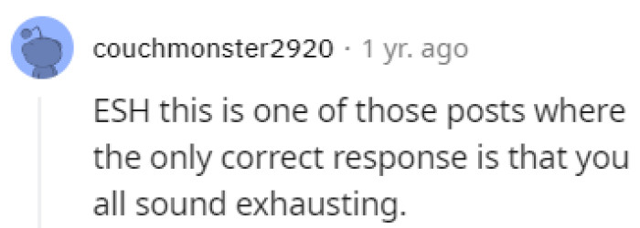 Everyone Sounds Exhausting