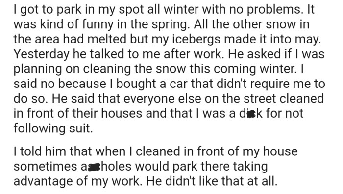 Now OP has the parking spot all to themselves. Seems their plan worked