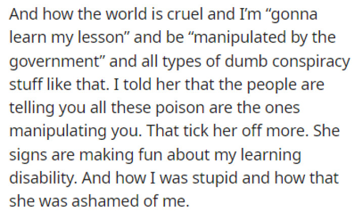 The argument quickly escalated and OP's mom said some seriously hurtful things towards her