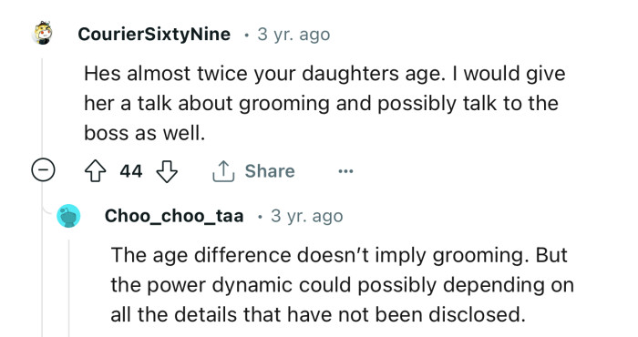 “I would give her a talk about grooming and possibly talk to the boss as well.”