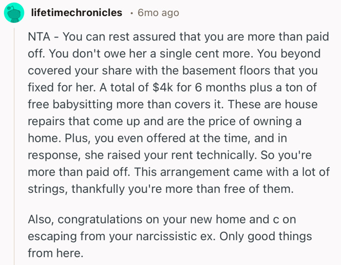 “NTA - You can rest assured that you are more than paid off. You don't owe her a single cent more.”