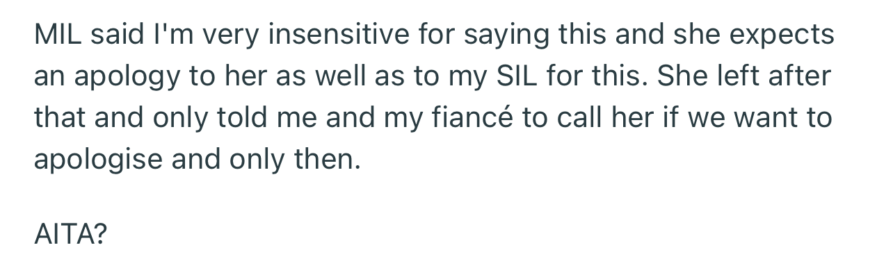 MIL has accused OP of being insensitive and is demanding that she apologize to SIL