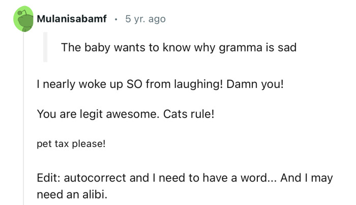 “I nearly woke up SO from laughing! Damn you!“