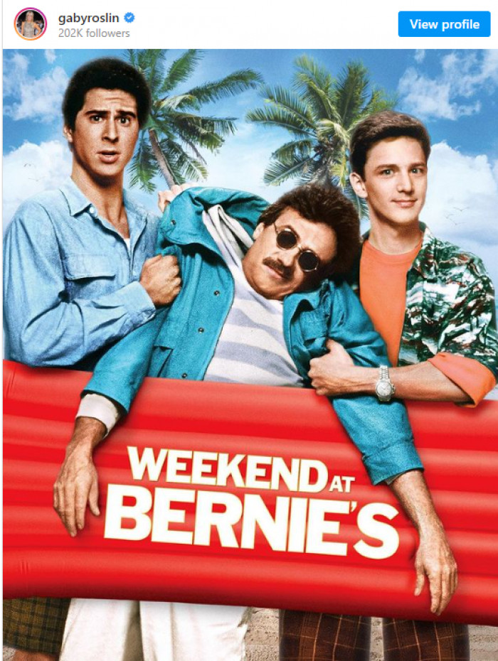 'Weekend at Bernie's'