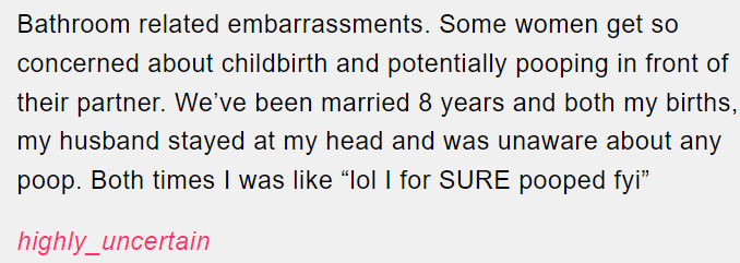 13. Bathroom-related embarrassments.