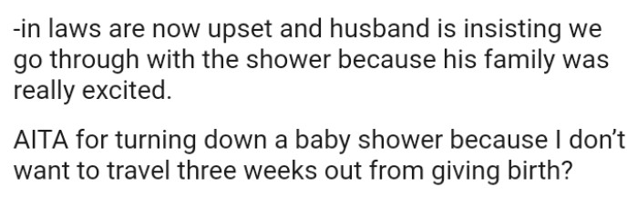 OP's husband is insisting they go through with the shower because his family is really excited about it