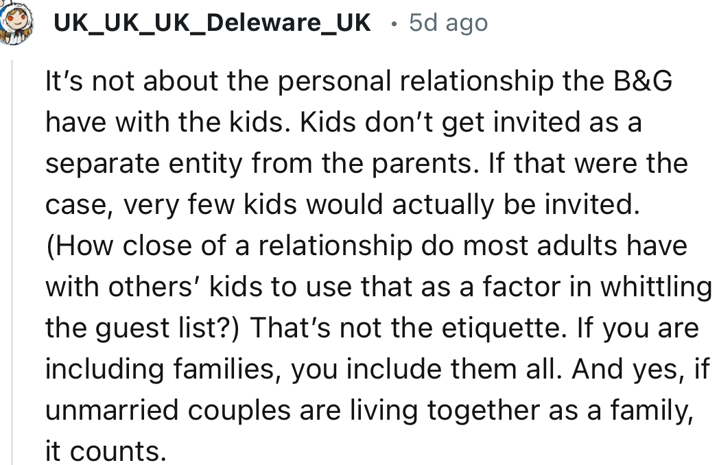“Kids Don’t Get Invited as a Separate Entity from the Parents. If That Were the Case, Very Few Kids Would Actually Be Invited.”