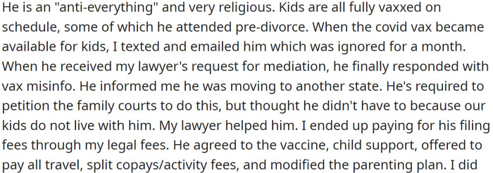 All parenting decisions were shared between the two, with both parties meeting halfway for school breaks and one weekend a month.