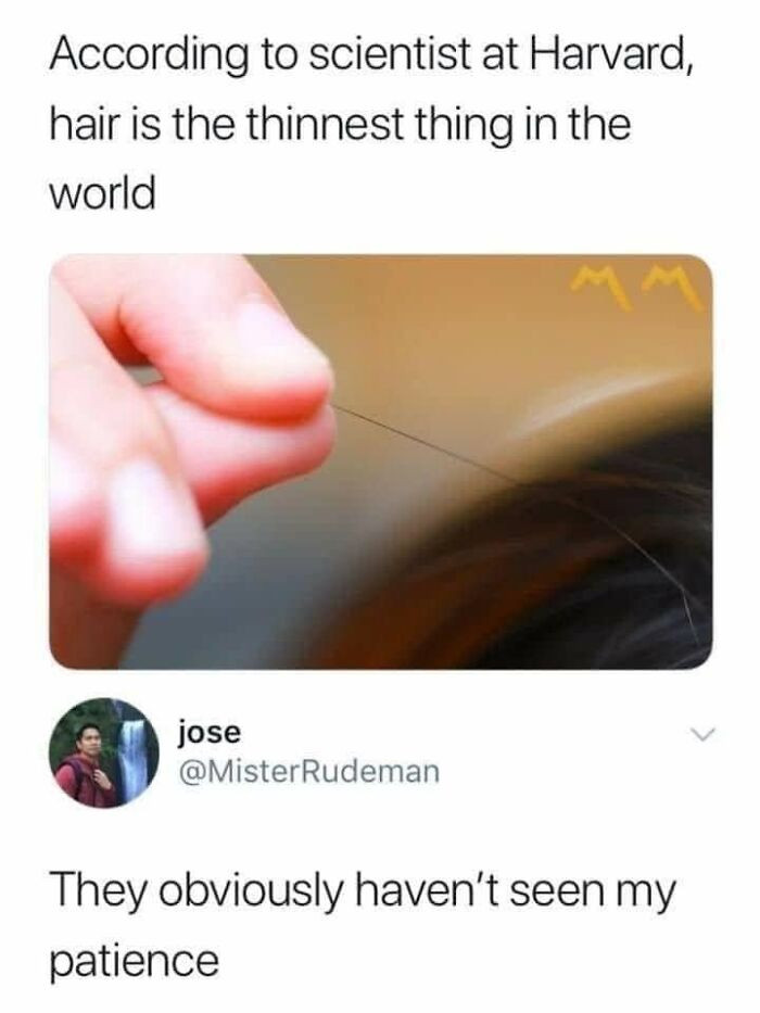11. Oh, my patience is way tinier