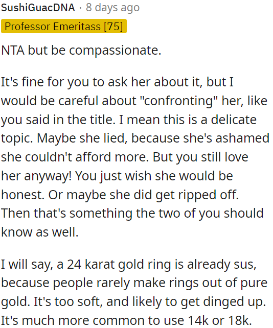 The topic is delicate, and there could be various reasons for her actions.