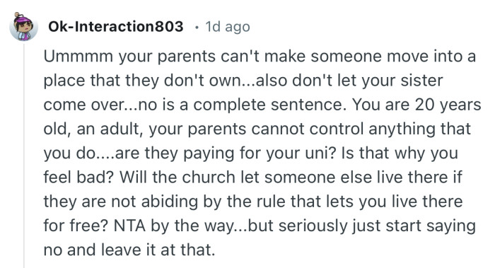 “You are 20 years old, an adult, your parents cannot control anything that you do.”