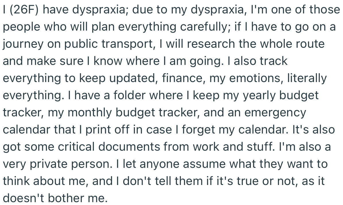 OP Has Dyspraxia, Which Forces Her to Plan Her Life to a Tee