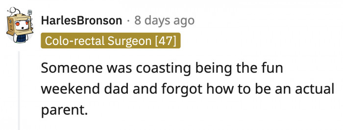 It would require actual effort on his part, and we don't think he's up for it.