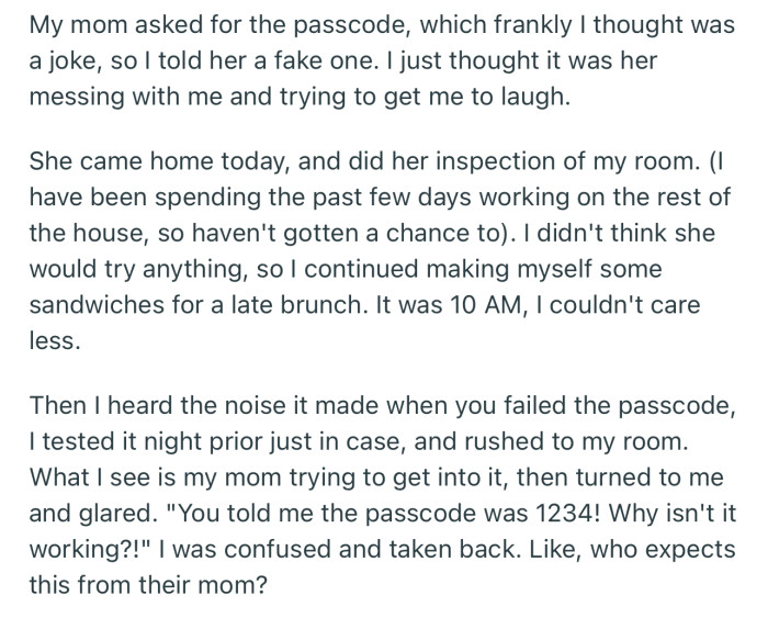 OP came into their room to find their mom trying to gain access to their safe