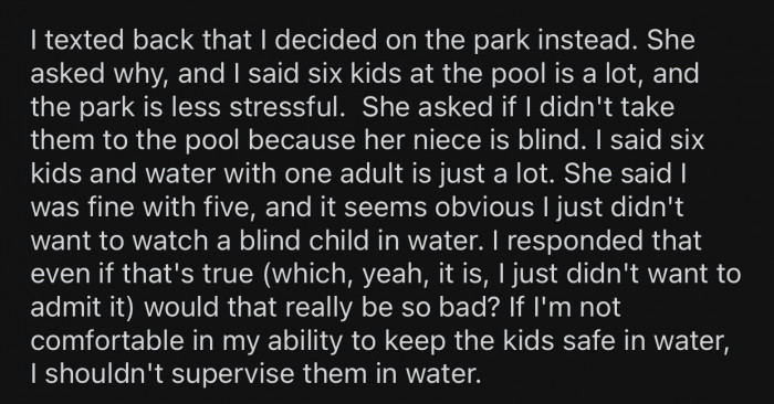 OP would not feel comfortable watching a blind kid in a pool.