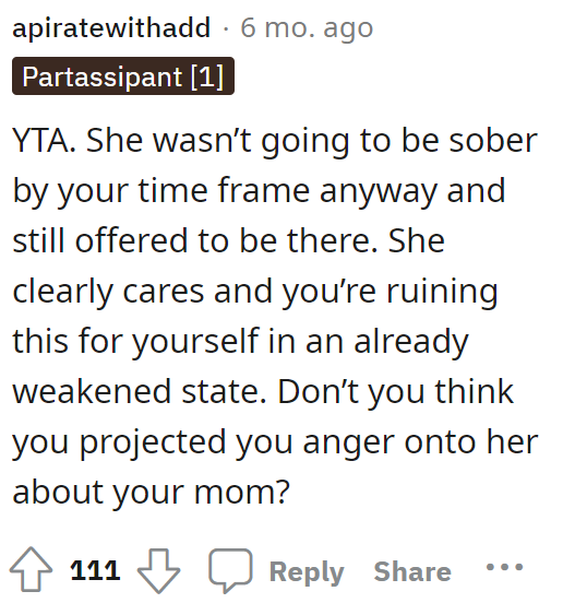 This person already stated that they think OP was TA in this situation for sure because of how he was acting.