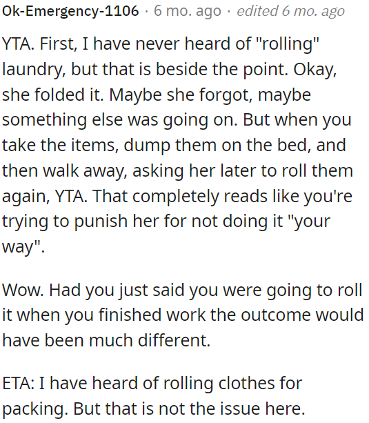 It seems like a punishment because she didn't do it his way.