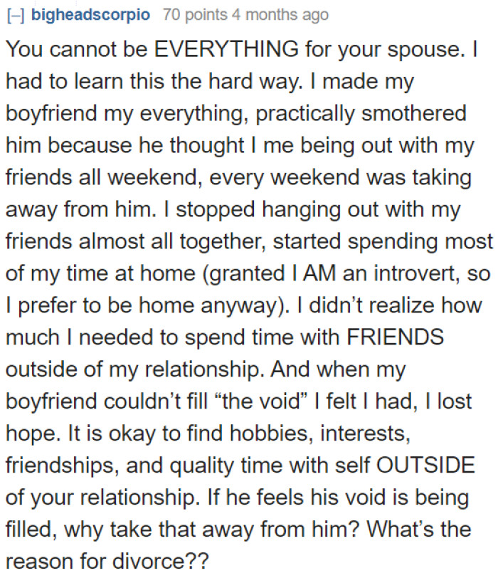 The OP also needs to understand that she doesn't have to fulfill all the roles necessary to make her husband happy.