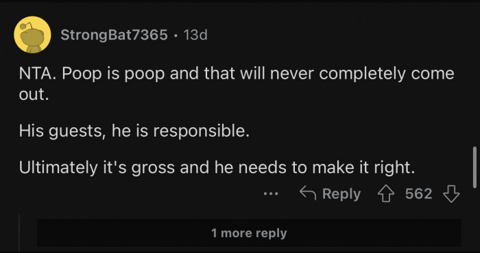 The roommate needs to make things right because he allowed the incident to happen.