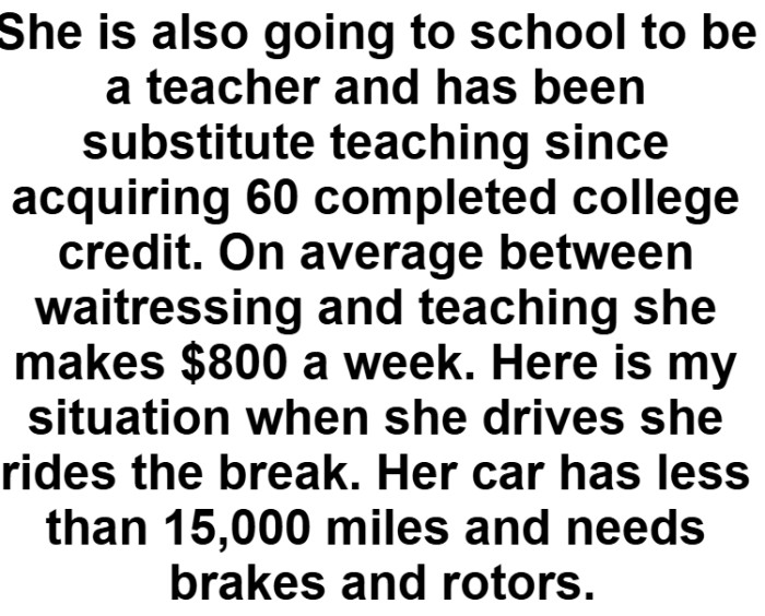 On average, between waitressing and teaching, OP's daughter makes $800 a week