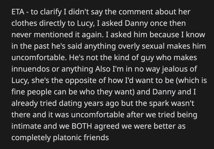 OP clarified that she's not jealous of Lucy, and her pointed questions were prompted by what she knew of Danny's more conservative leanings