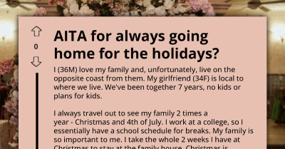 Man Gets Roasted For Always Leaving His GF During The Holidays To Be With His Family