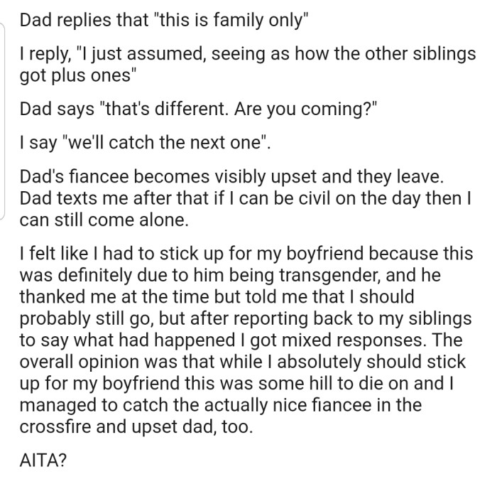 Apparently, OP's dad doesn't want her transgender boyfriend at the wedding
