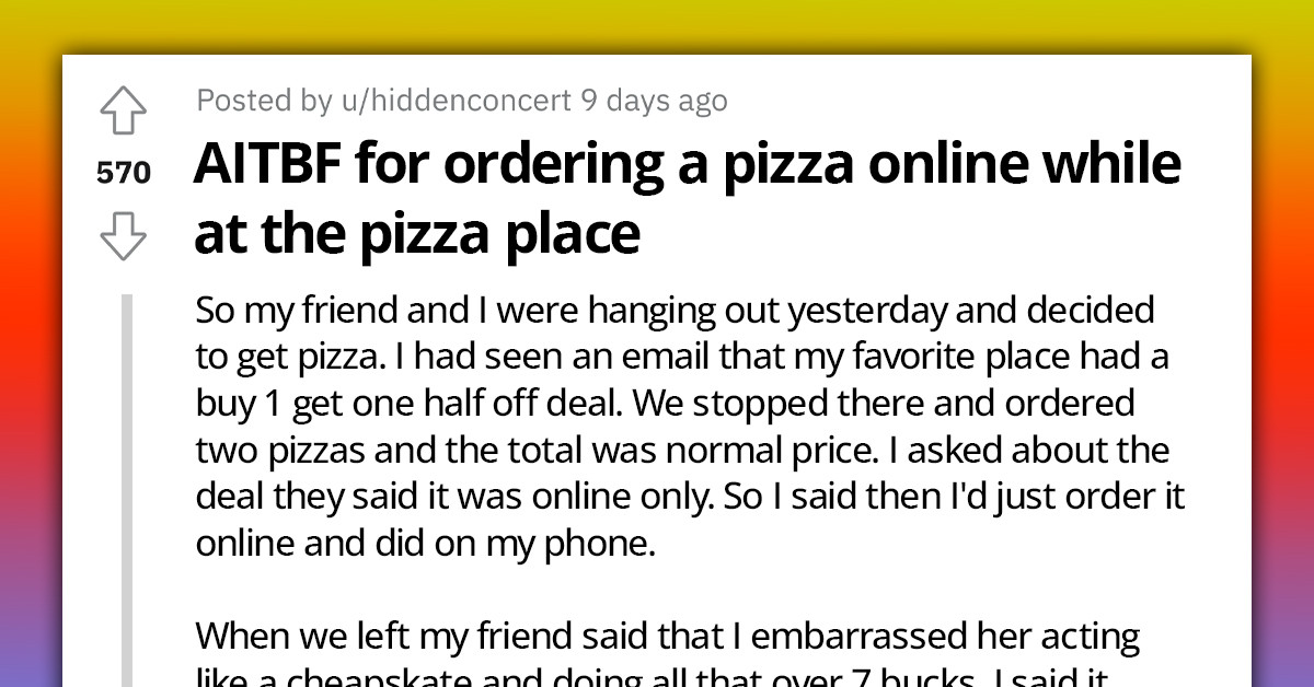 Redditor Orders Pizza Online While in a Pizza Place to Get a $7 Discount; Friend Says It Is Embarrassing