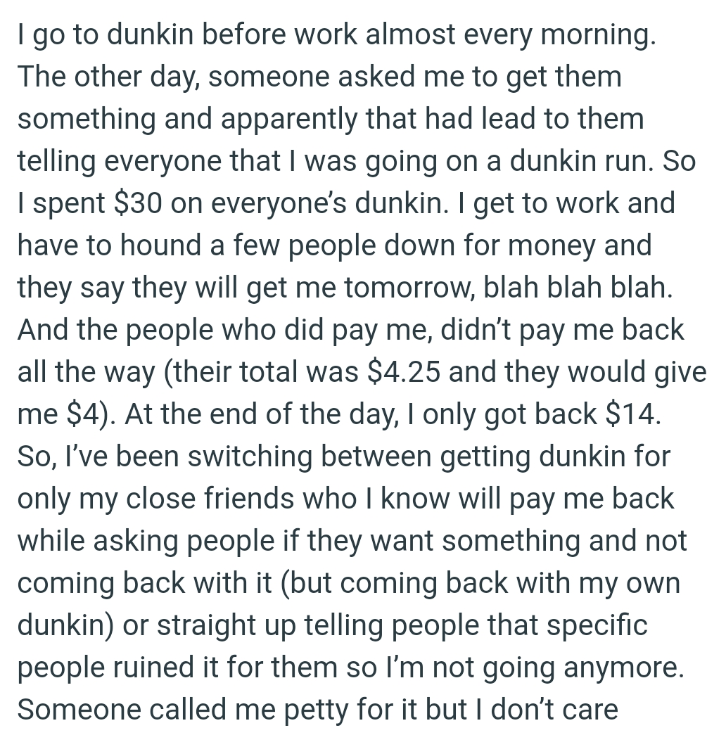 The OP has been switching between getting Dunkin' for only her close friends