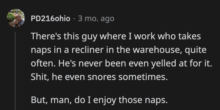 21. Do your co-workers have an album full of your sleeping face?