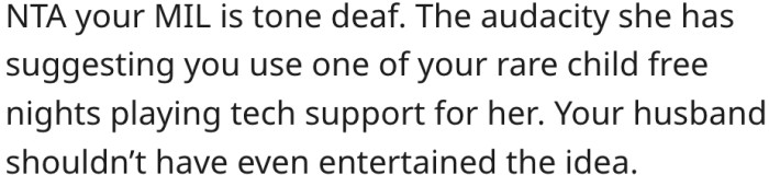 20. Her mother-in-law's audacity is out of this world.