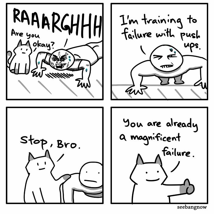 6. You are already a magnificent failure