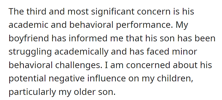 OP expressed to her husband significant worry about the stepson's academic and behavioral issues affecting her children, especially the older son.