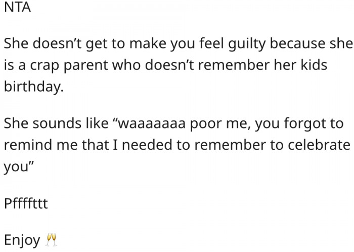 15. Her mom is a bad parent.