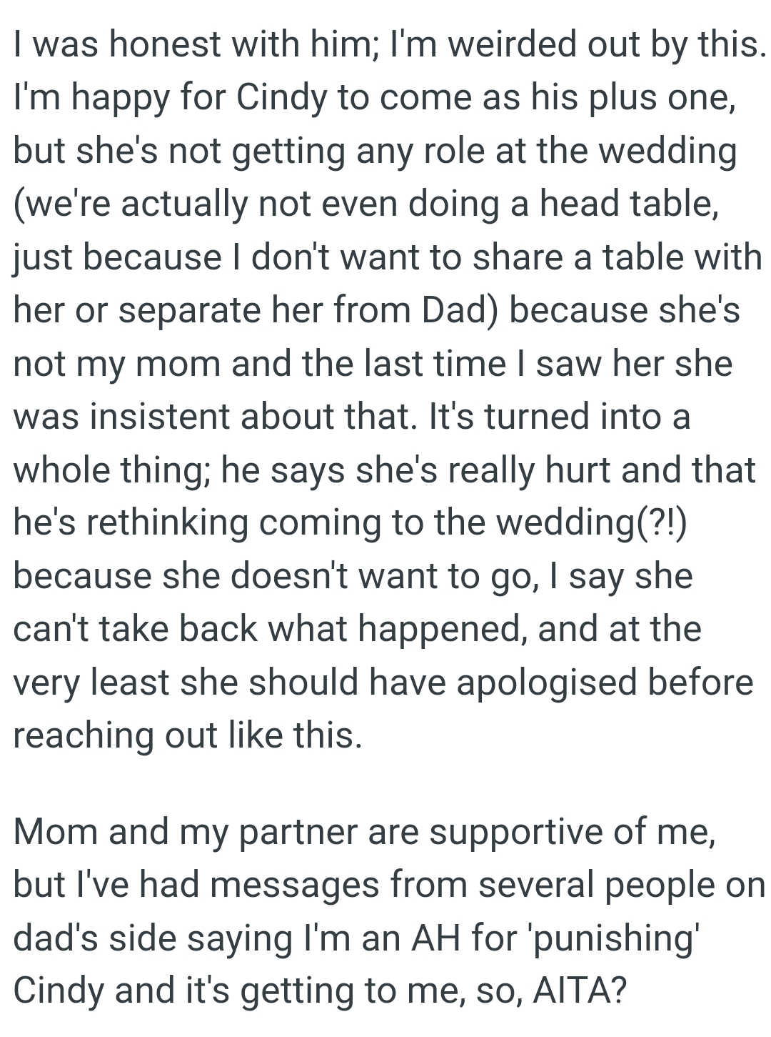 OP's dad says she's really hurt and that he's rethinking coming to the wedding