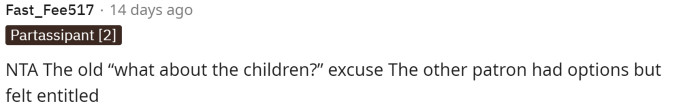 People with kids often feel entitled because they have children, but others aren't putting up with it anymore.