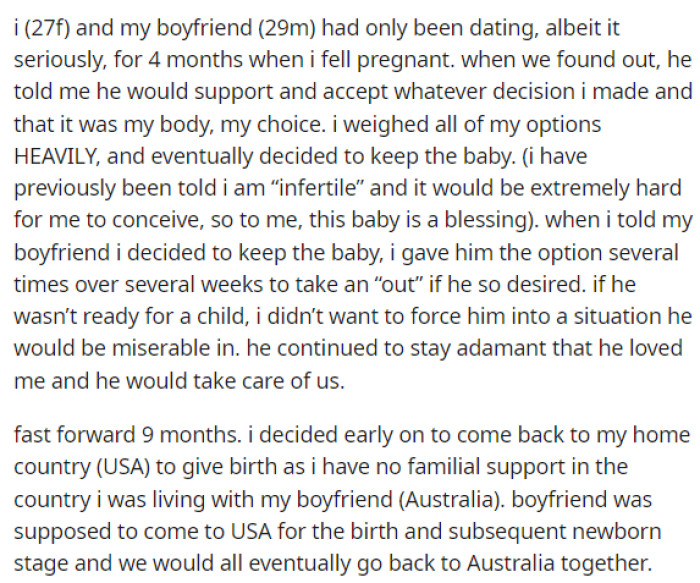 OP starts off her post by giving us a background on her and her baby's father. This is when she provides a lot of the backstory and tells us more about what is going on.
